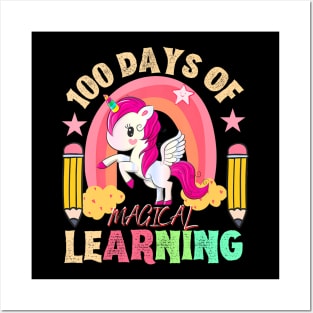 Happy 100Th Day Of School Teacher 100 Days Of Magical Learn Posters and Art